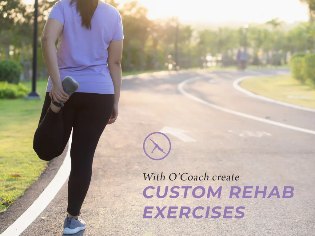 Girl is doing custom injury rehab exercise with O'Coach  physical therapy  app