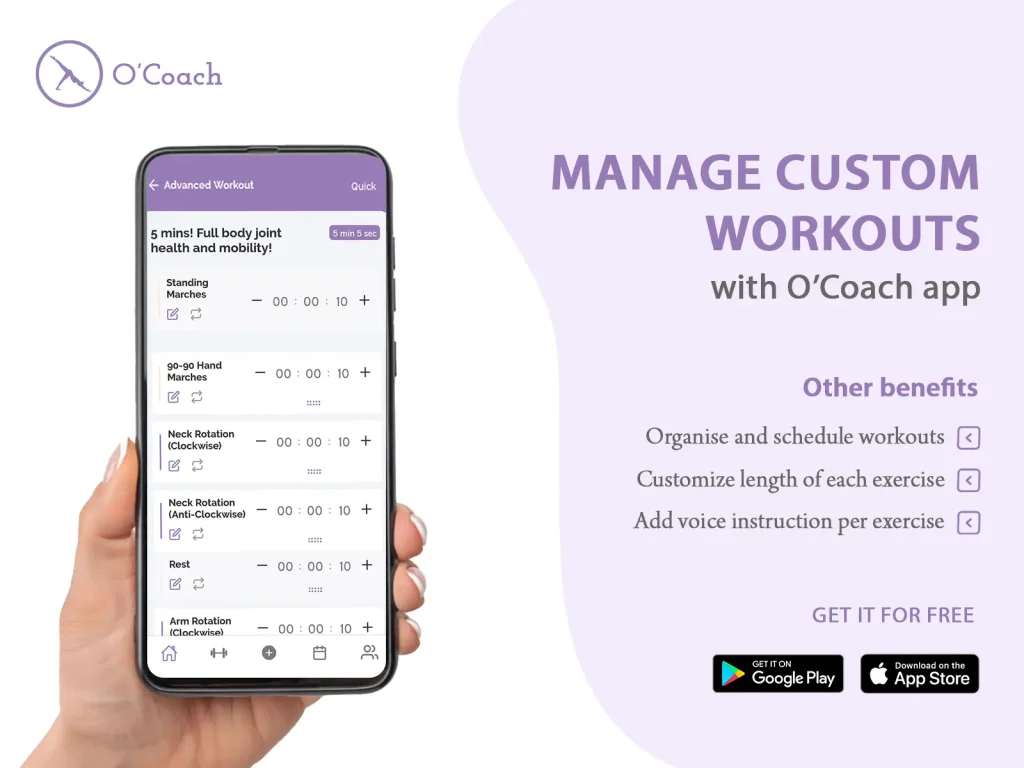 Manage custom strengthening exercises using O'Coach fitness app