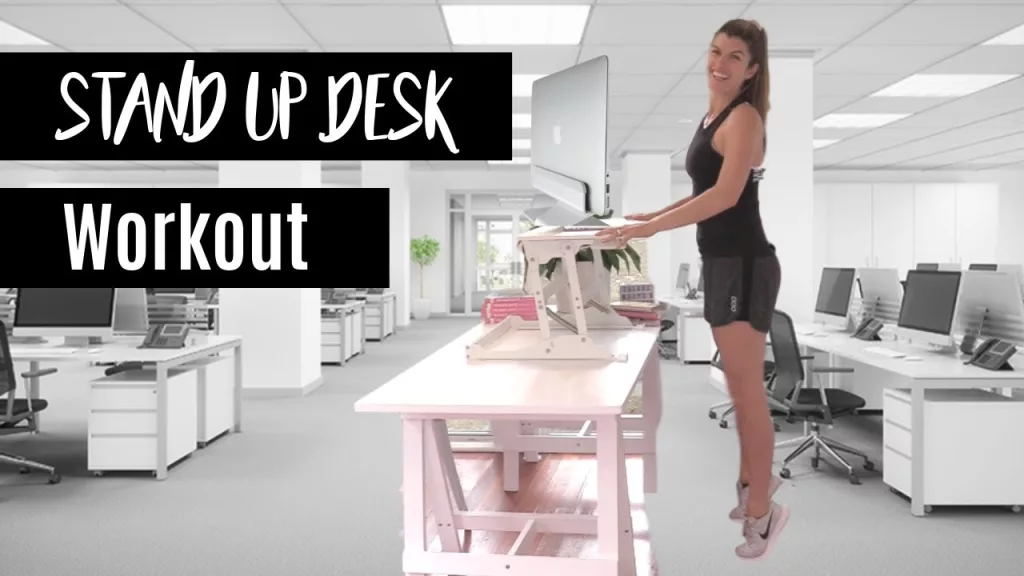 Standing Desk Workout