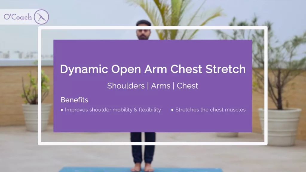How to do: Open Arm Chest Stretch