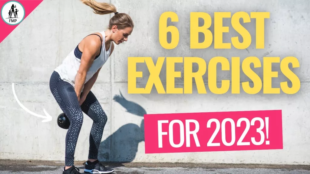 Image with the text written 6 BEST Exercises for Women in 2023