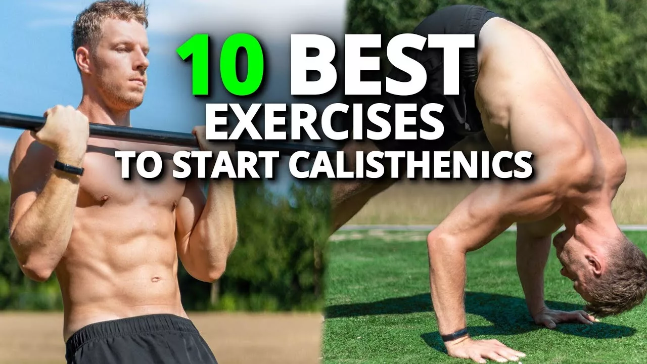 Image with the text written 10 Best Exercises To Start Calisthenics